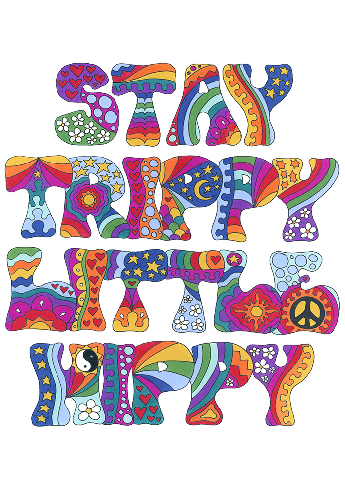 Stay Trippy Little Hippy art print by Kellie Espie