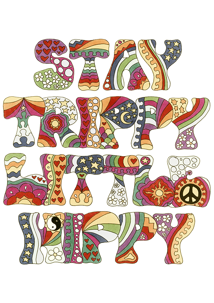 Stay Trippy Little Hippy — Vintage art print by Kellie Espie